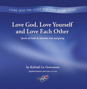 Love God, Love Yourself and Love Each Other- Free Booklet Download