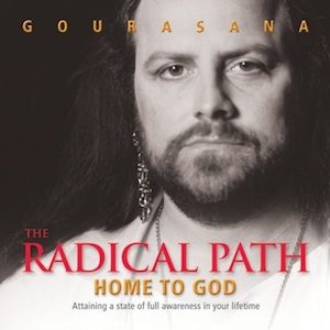 The Radical Path Home to God